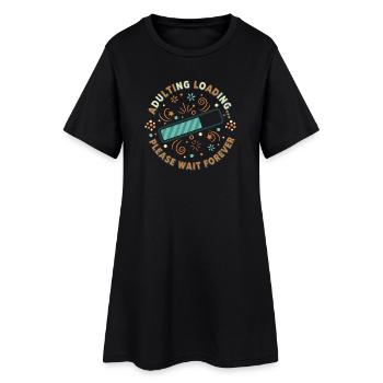 Adulting Loading Party - Frauen T-Shirt-Kleid - Schwarz - Vorne