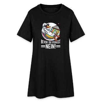 Bevor Du Fragst Nein Schwan Schlechte Laune - Frauen T-Shirt-Kleid - Schwarz - Vorne