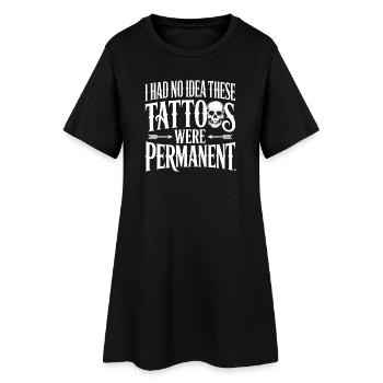 Les tatouages étaient permanents, citation - Robe T-shirt Femme - noir - Devant