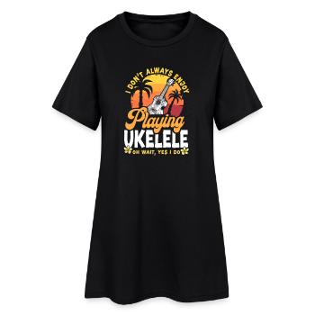 Hawaiian Ukulele Uke I Don't - Women’s T-Shirt Dress - black - Front