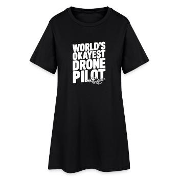 World’s Okayest Drone Pilot - Women’s T-Shirt Dress - black - Front