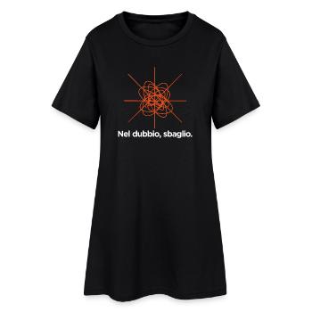 When in doubt, I'm wrong - Women’s T-Shirt Dress - black - Front