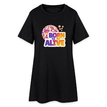 BORN TO BE ALIVE - Robe T-shirt Femme - noir - Devant