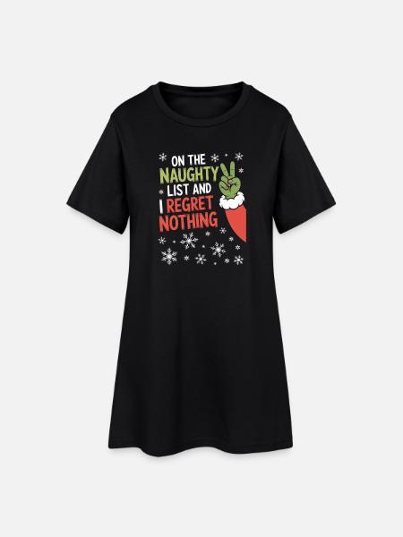 Naughty List I Regret Nothing - Women’s T-Shirt Dress - black