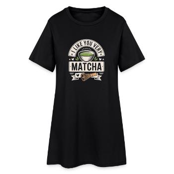 Thé matcha dit thé vert comme toi, très matcha - Robe T-shirt Femme - noir - Devant