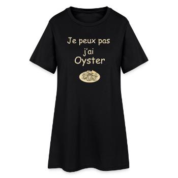 Je peux pas j'ai Oyster - Robe T-shirt Femme - noir - Devant