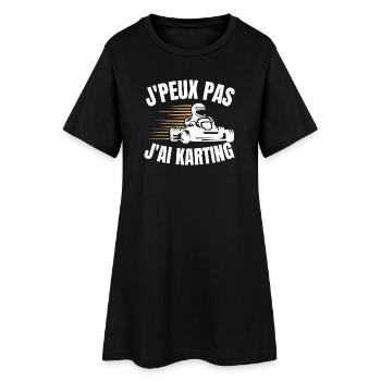 J’Peux Pas J’ai Karting Pilote - Robe T-shirt Femme - noir - Devant