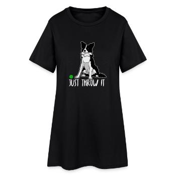Funny Border Collie Just Throw It Dog Lover Gift I - Women’s T-Shirt Dress - black - Front