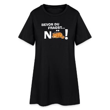 Avant que tu ne demandes... NON! Cadeau drôle de chat - Robe T-shirt Femme - noir - Devant