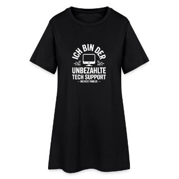 Je suis le support technique non rémunéré - Robe T-shirt Femme - noir - Devant
