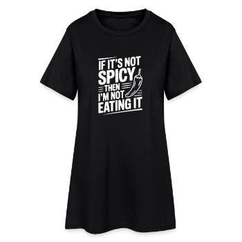 Wenn es nicht scharf ist, esse ich es nicht - Frauen T-Shirt-Kleid - Schwarz - Vorne