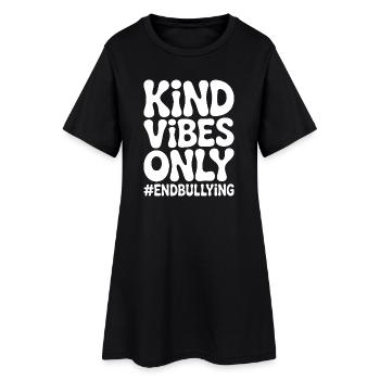 Des vibes bienveillants ne font que mettre fin au harcèlement - Robe T-shirt Femme - noir - Devant