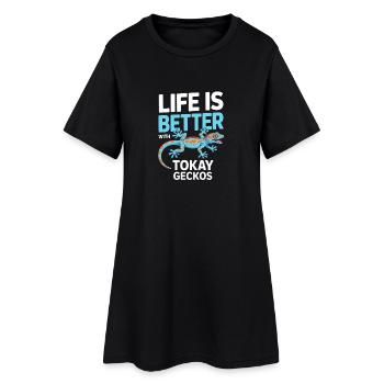 Life is Better with Tokay Geckos - Women’s T-Shirt Dress - black - Front