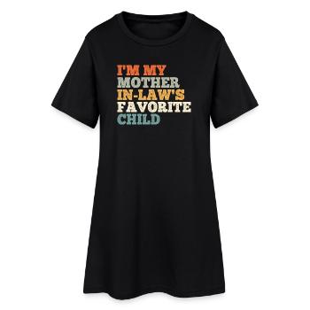 Enfant préféré de la belle-mère - Robe T-shirt Femme - noir - Devant