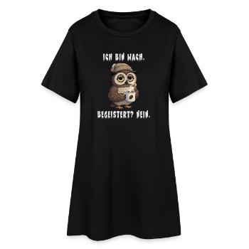 Je suis réveillé mais pas ravi, Hibou - Robe T-shirt Femme - noir - Devant
