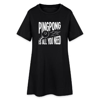 Ping-pong is all you need - Women’s T-Shirt Dress - black - Front