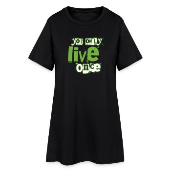 On ne vit qu’une fois On regarde des graffitis verts - Robe T-shirt Femme - noir - Devant