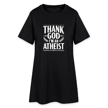 Thank God I'm an Atheist - Women’s T-Shirt Dress - black - Front