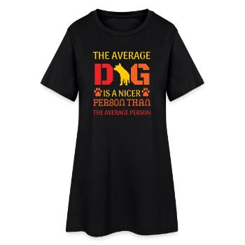 Chien moyen plus gentil que la personne moyenne - Robe T-shirt Femme - noir - Devant