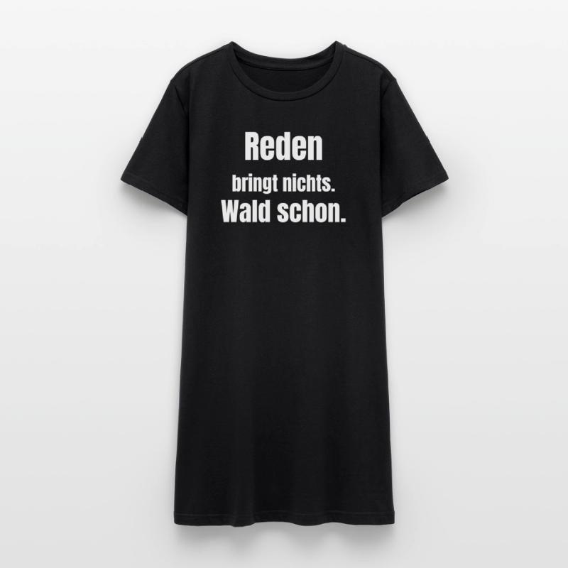 Talking doesn't help, but the forest does Women’s T-Shirt Dress