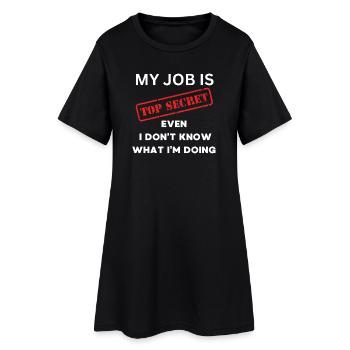 Job secret : Je ne sais pas ce que je fais - Robe T-shirt Femme - noir - Devant