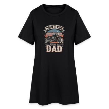 Born To Ride Forced To Dad Lustiger Biker Spruch - Women’s T-Shirt Dress - black - Front