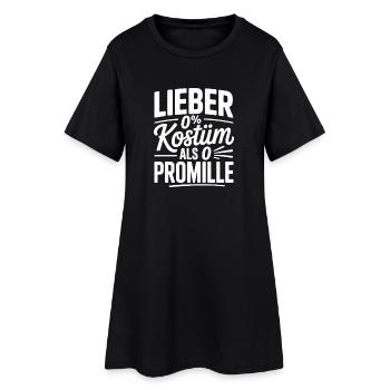 Lieber 0% Kostüm als 0 Promille Saufen Karneval - Frauen T-Shirt-Kleid - Schwarz - Vorne