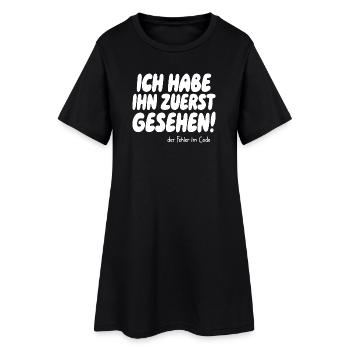 J’ai vu l’erreur en premier - Robe T-shirt Femme - noir - Devant