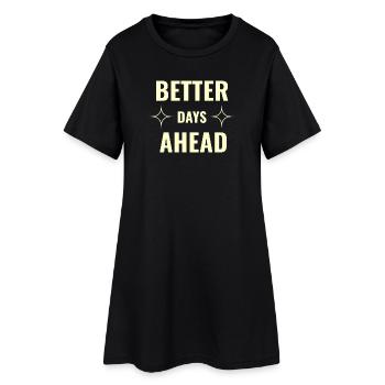 Jours meilleurs à venir Premium Motivation minimale Des - Robe T-shirt Femme - noir - Devant