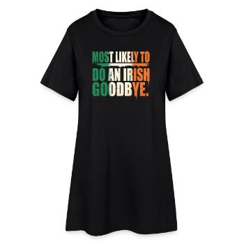 Am wahrscheinlichsten ein irisches Abschiedszitat zu machen - Frauen T-Shirt-Kleid - Schwarz - Vorne