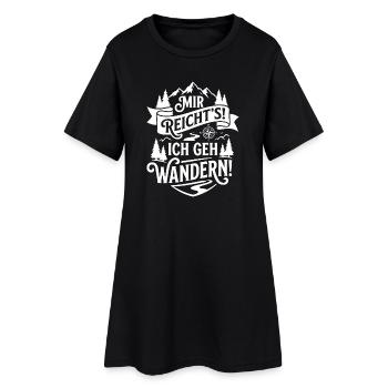 I've had enough – I'm going hiking - Women’s T-Shirt Dress - black - Front