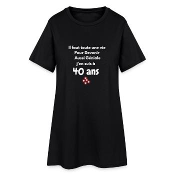 I'm at 40 years old - Women’s T-Shirt Dress - black - Front