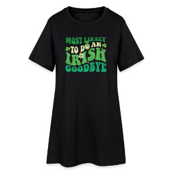 Am wahrscheinlichsten, um sich von St Pats zu verabschieden. - Frauen T-Shirt-Kleid - Schwarz - Vorne