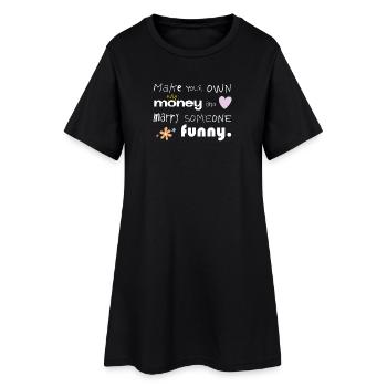 Faites votre propre argent – Épousez quelqu’un de drôle - Robe T-shirt Femme - noir - Devant