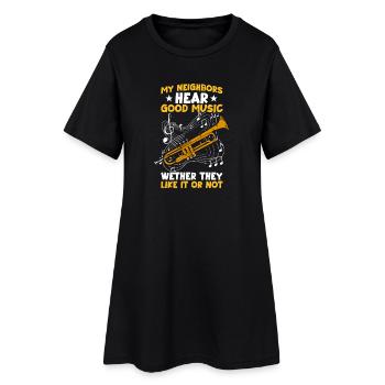 My neighbors Trompete Trompetenspieler - Frauen T-Shirt-Kleid - Schwarz - Vorne