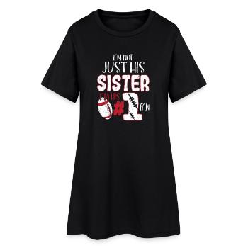 I'm Not Just His Sister I'm His #1 Fan Season Foot - Frauen T-Shirt-Kleid - Schwarz - Vorne