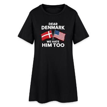 Dear Denmark We Hate Him Too - Robe T-shirt Femme - noir - Devant