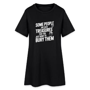 Manche Menschen sind solche Schätze - Frauen T-Shirt-Kleid - Schwarz - Vorne