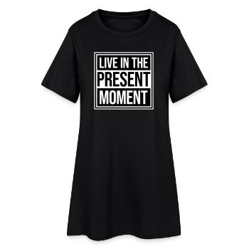 Vivre dans l’instant Pleine conscience de la présence - Robe T-shirt Femme - noir - Devant