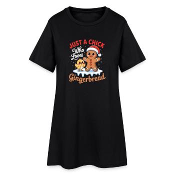 Just A Chick Who Loves Gingerbread Sweet Chick - Women’s T-Shirt Dress - black - Front