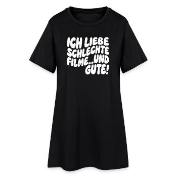 Ich liebe schlechte Filme und gute - Frauen T-Shirt-Kleid - Schwarz - Vorne