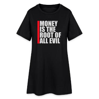 L’argent racine Capitalisme maléfique Cupidité Riches financiers - Robe T-shirt Femme - noir - Devant