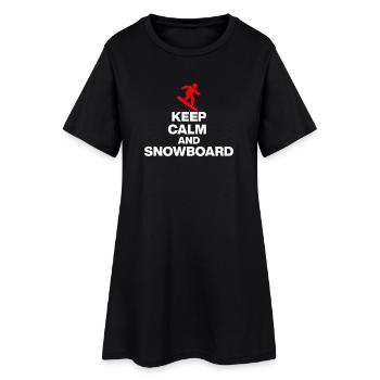 RESTE CALME ET FAIS DU SNOWBOARD ! PLAISIR SUR LES PISTES ET PLAISIR EN CABANE - Robe T-shirt Femme - noir - Devant