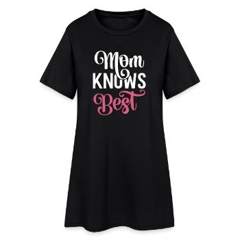 Maman sait mieux que quiconque - Robe T-shirt Femme - noir - Devant