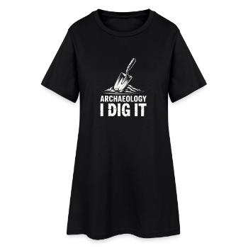 Archäologie Ich grabe es aus - Frauen T-Shirt-Kleid - Schwarz - Vorne