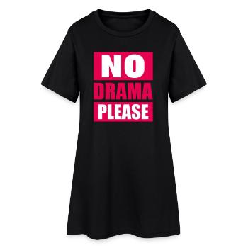 Pas de drame Repose-toi Détends-toi Détends-toi Détends-toi Amuse-toi - Robe T-shirt Femme - noir - Devant