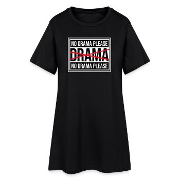 Pas de drame Repose-toi Détends-toi Détends-toi Détends-toi Amuse-toi - Robe T-shirt Femme - noir - Devant