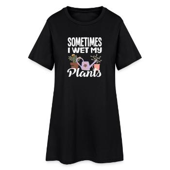 Pflanzenliebhaber Wet My Plants Blumengärtner - Frauen T-Shirt-Kleid - Schwarz - Vorne