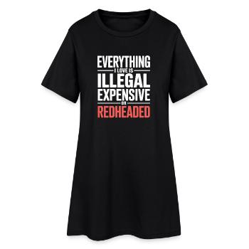 Tout ce que j’aime est illégal, rouquin cher - Robe T-shirt Femme - noir - Devant
