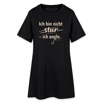 Ich bin nicht stur – ich angle - Frauen T-Shirt-Kleid - Schwarz - Vorne